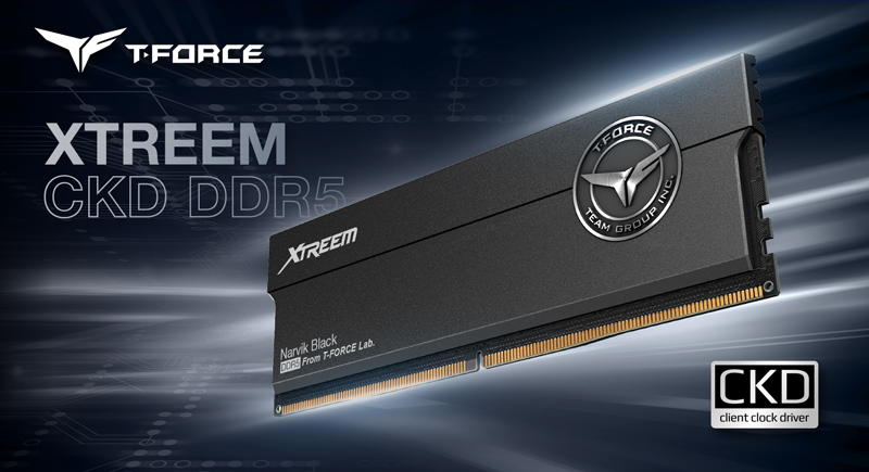 TEAMGROUP Launches The T-FORCE XTREEM CKD DDR5 Desktop Memory Unleashing New Overclocking Heights