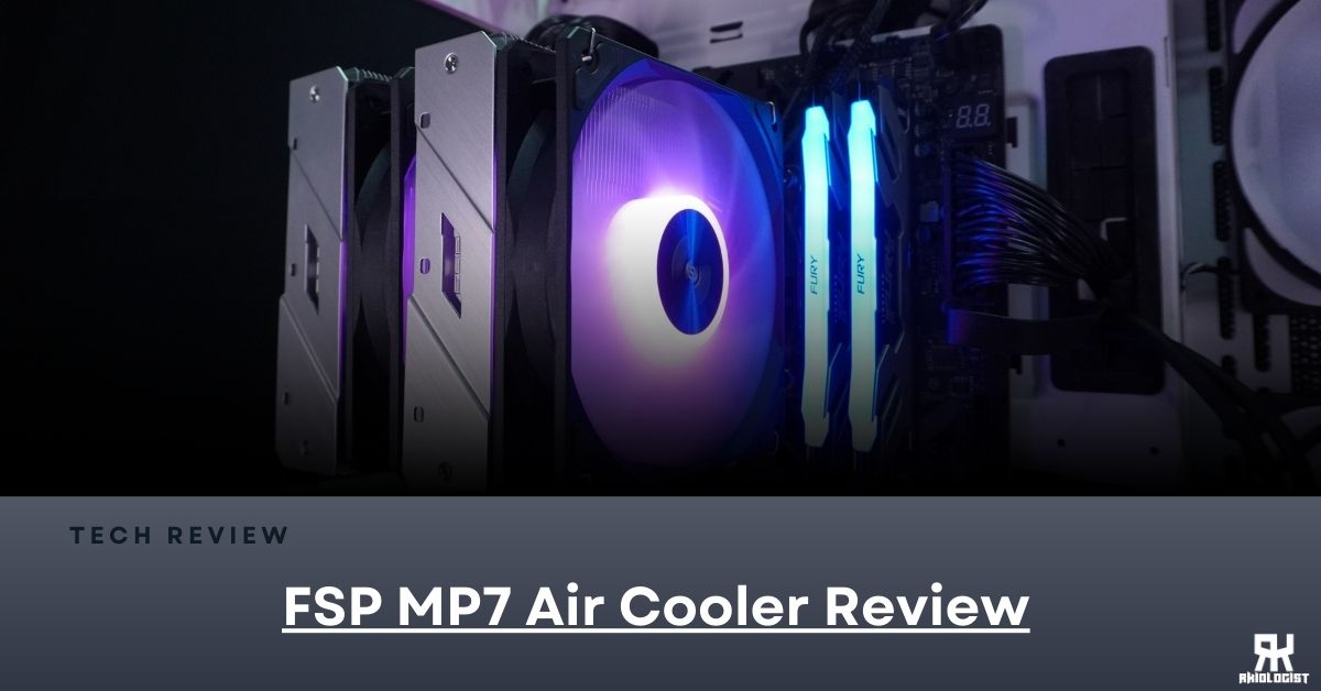 FSP MP7 ARGB Air Cooler Review