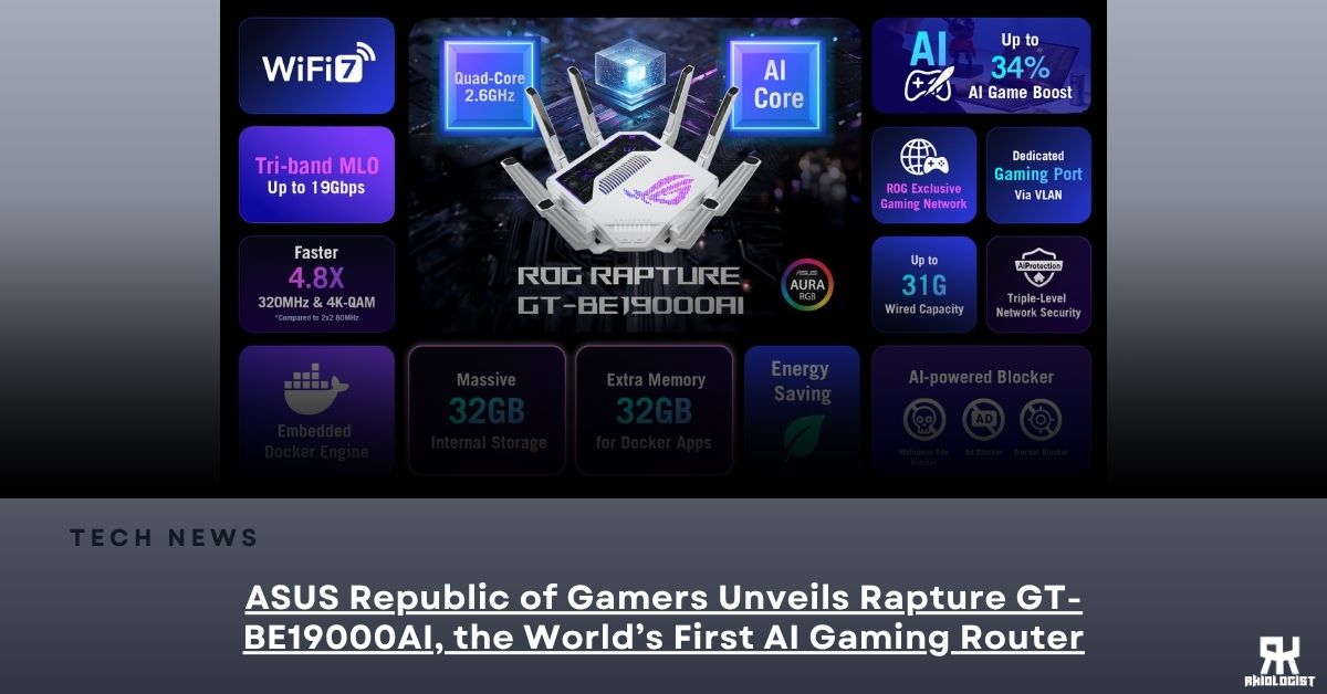 ASUS Republic of Gamers Unveils Rapture GT-BE19000AI, the World’s First AI Gaming Router