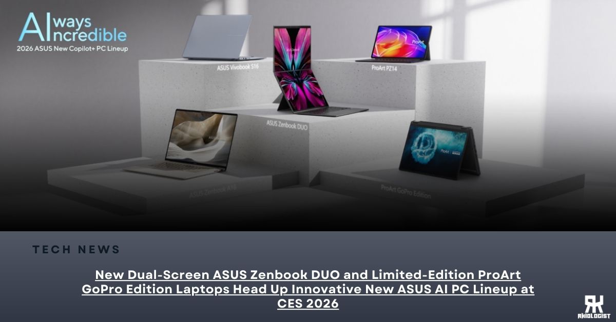 New Dual-Screen ASUS Zenbook DUO and Limited-Edition ProArt GoPro Edition Laptops Head Up Innovative New ASUS AI PC Lineup at CES 2026