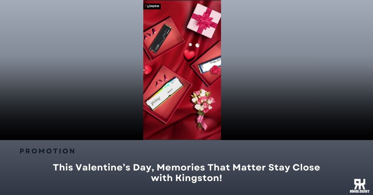 This Valentine’s Day, Memories That Matter Stay Close with Kingston!
