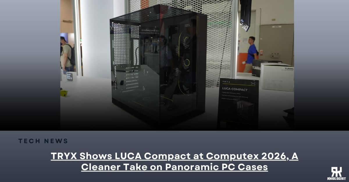 TRYX Shows LUCA Compact at Computex 2026, A Cleaner Take on Panoramic PC Cases