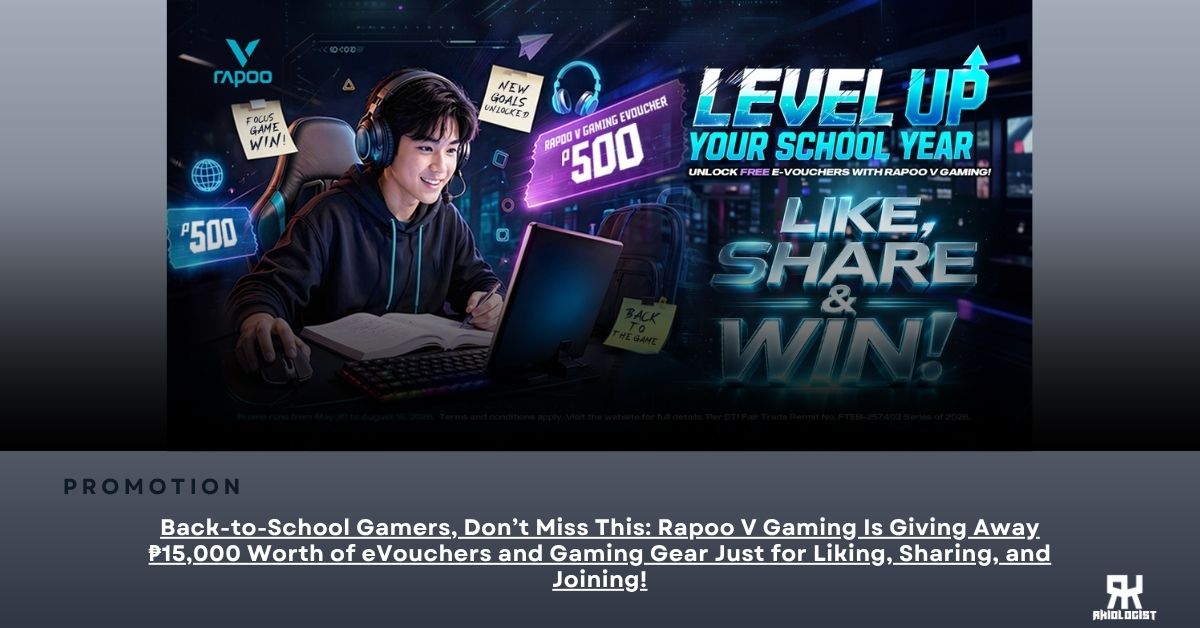Back-to-School Gamers, Don’t Miss This: Rapoo V Gaming Is Giving Away ₱15,000 Worth of eVouchers and Gaming Gear Just for Liking, Sharing, and Joining!