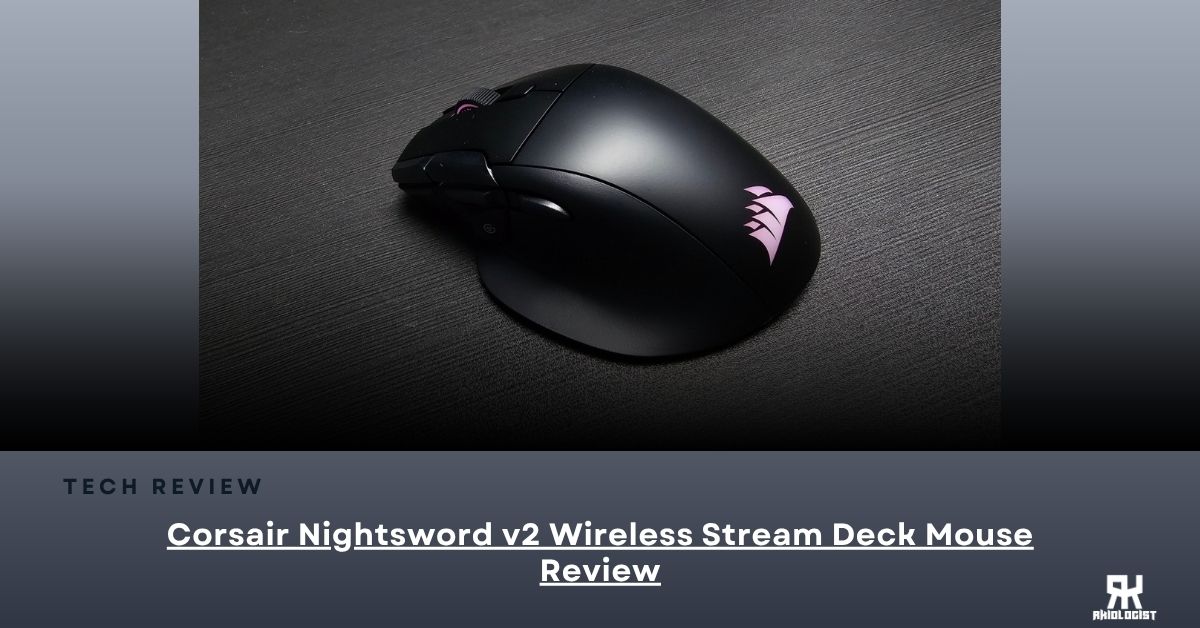 Corsair Nightsword v2 Wireless Stream Deck Mouse Review